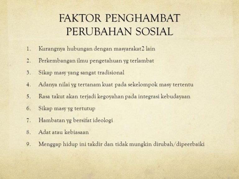 Faktor Penghambat Perubahan Sosial - GigihWeb